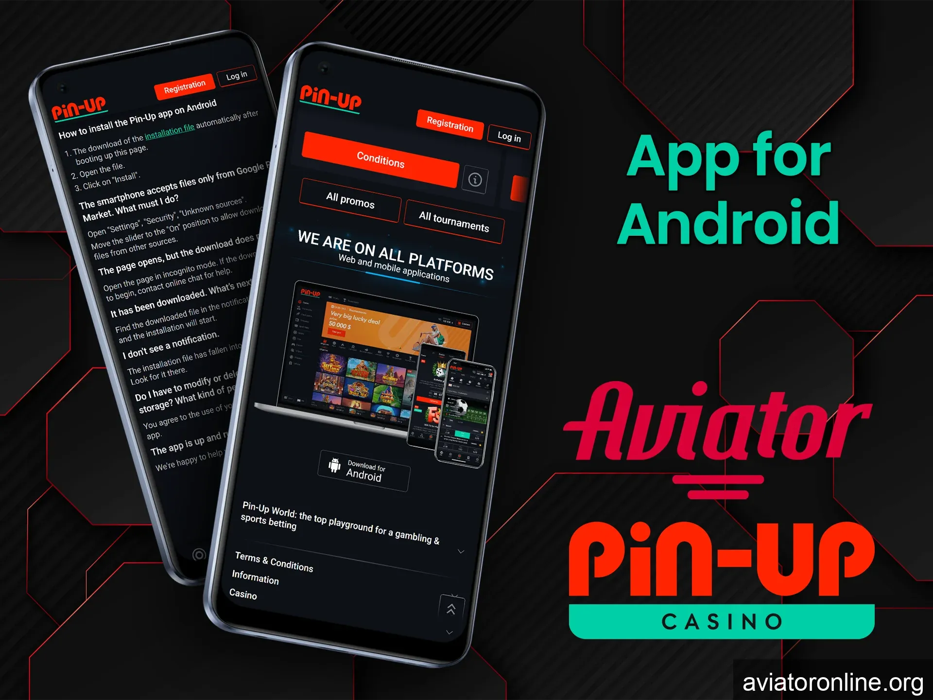 You can download the Pin Up app for Android from the official website.