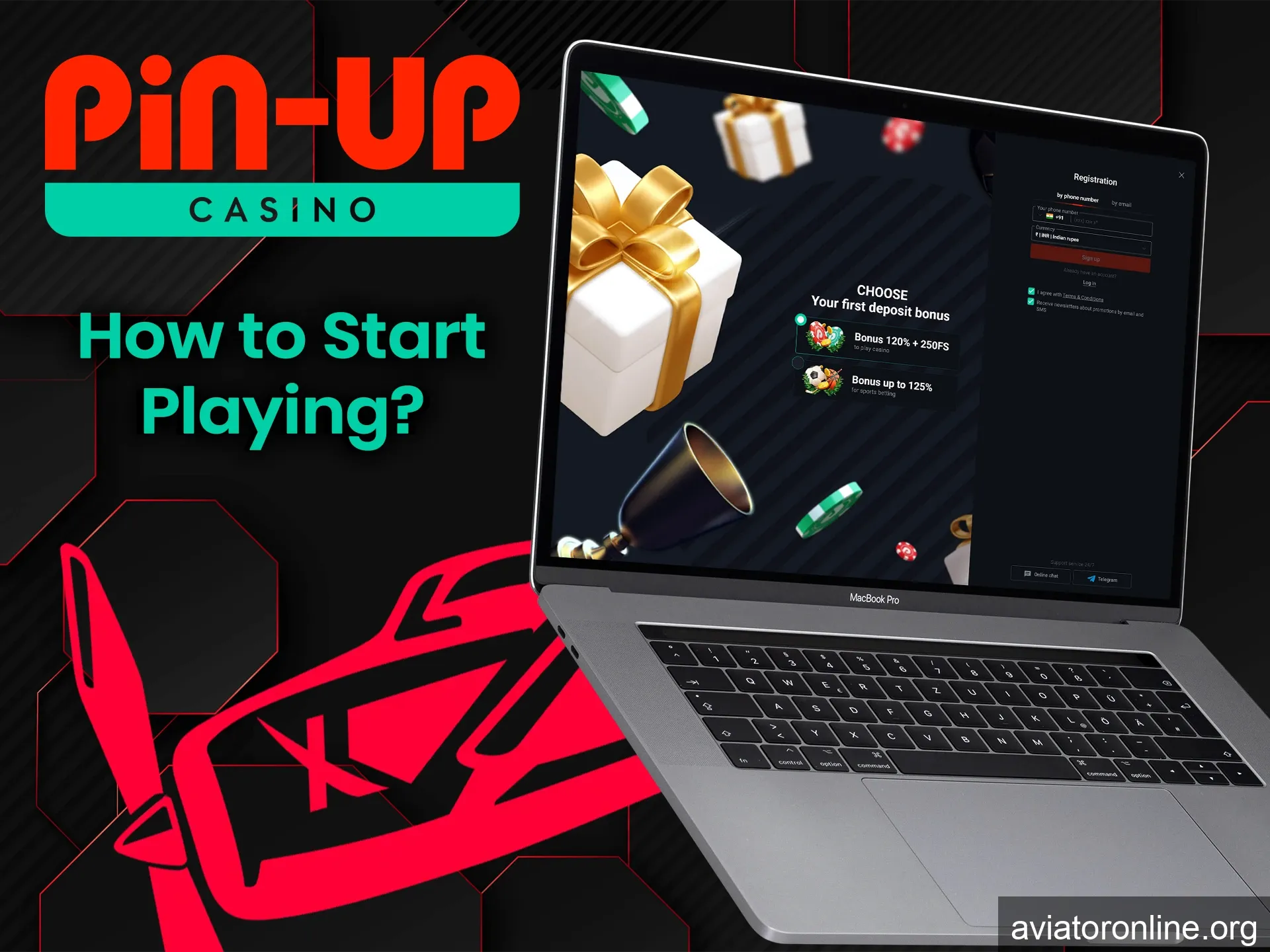 Register an account at Pin Up Casino to start playing Aviator.